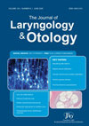 JOURNAL OF LARYNGOLOGY AND OTOLOGY]